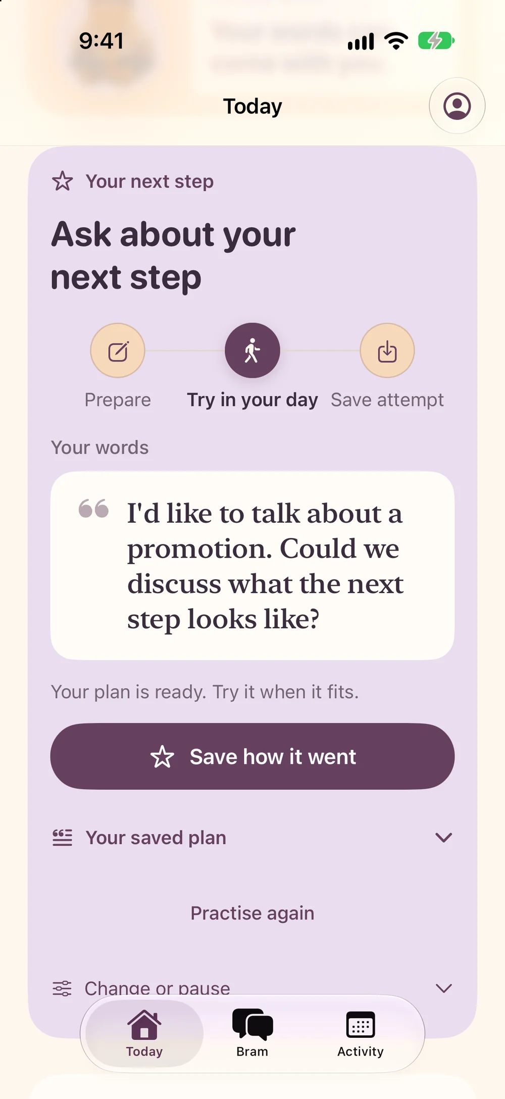 Bram Today on iPhone, showing a fictional saved plan to ask about a promotion.