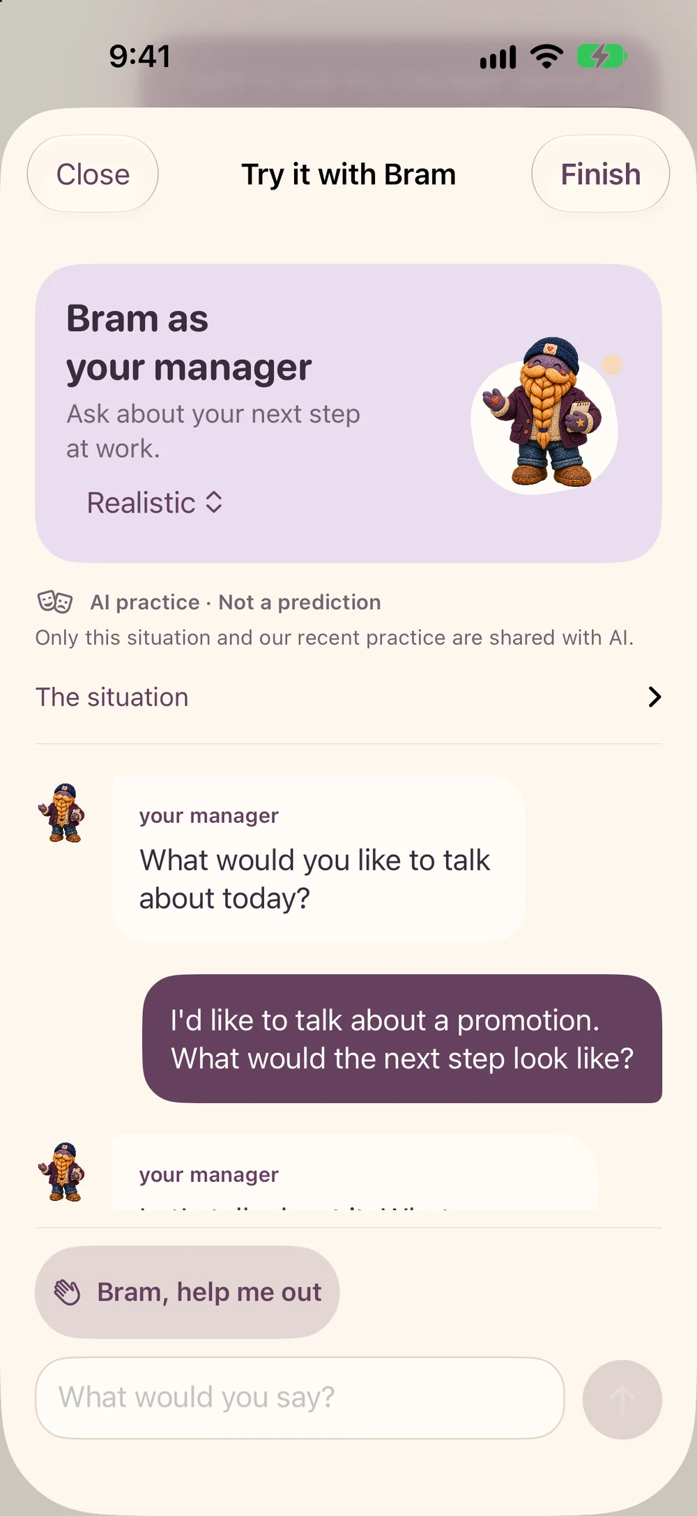 Bram on iPhone, roleplaying a fictional conversation with a manager, with a coaching pause.